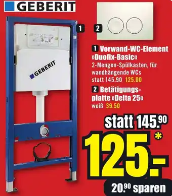 B1 Discount Baumarkt GEBERIT Vorwand-WC-Element Duofix Basic Angebot