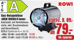B1 Discount Baumarkt ROWI Gas-Heizgebläse HGH 10000/4 Inox Angebot