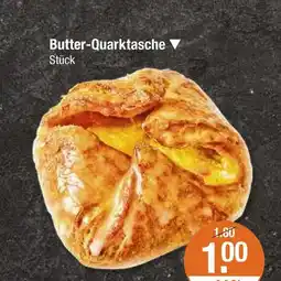 V Markt Butter-quarktasche Angebot