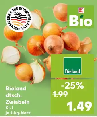 Kaufland Bioland dtsch. zwiebeln Angebot