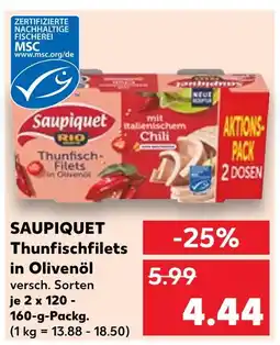 Kaufland Saupiquet thunfischfilets in olivenöl Angebot