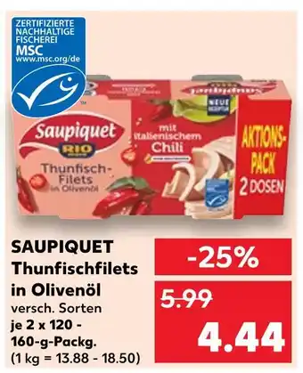 Kaufland Saupiquet thunfischfilets in olivenöl Angebot
