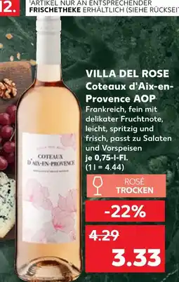 Kaufland Villa del rose coteaux d'aix-en-provence aop Angebot