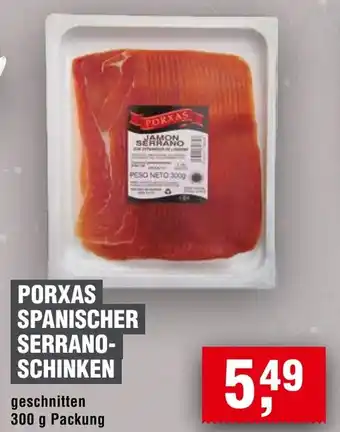 Handelshof Porxas spanischer serrano- schinken Angebot