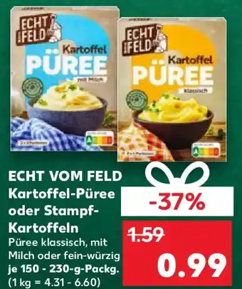 Kaufland ECHT VOM FELD Kartoffel-Püree oder Stampf- Kartoffeln Angebot