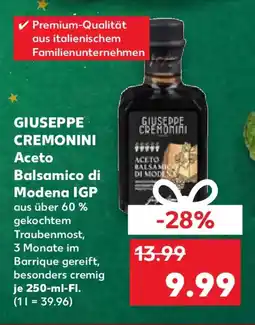 Kaufland GIUSEPPE CREMONINI Aceto Balsamico di Modena IGP Angebot