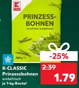 Kaufland K-CLASSIC Prinzessbohnen Angebot