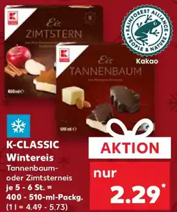 Kaufland K-CLASSIC Wintereis Angebot