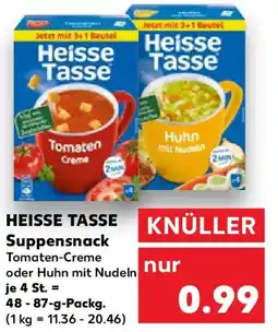Kaufland HEISSE TASSE Suppensnack Angebot