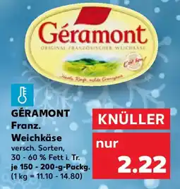 Kaufland GÉRAMONT Franz. Weichkäse Angebot