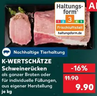 Kaufland K-WERTSCHÄTZE Schweinerücken Angebot