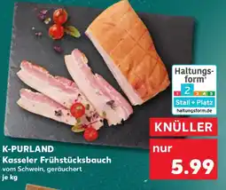 Kaufland K-PURLAND Kasseler Frühstücksbauch Angebot