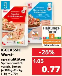 Kaufland K-CLASSIC Wurstspezialitäten Angebot