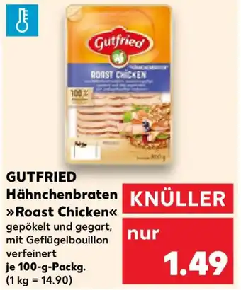 Kaufland GUTFRIED Hähnchenbraten Roast Chicken Angebot