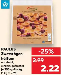 Kaufland PAULUS Zwetschgenhälften Angebot