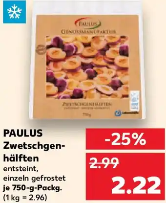 Kaufland PAULUS Zwetschgenhälften Angebot