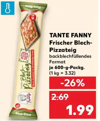 Kaufland TANTE FANNY Frischer Blech- Pizzateig Angebot