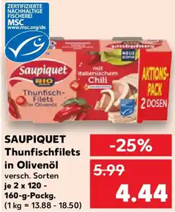 Kaufland SAUPIQUET Thunfischfilets in Olivenöl Angebot