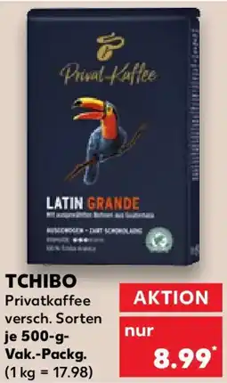 Kaufland TCHIBO Privatkaffee Angebot