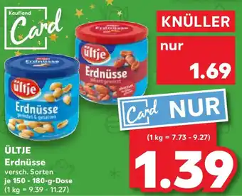Kaufland ÜLTJE Erdnüsse Angebot