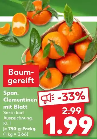 Kaufland Span. Clementinen mit Blatt Angebot