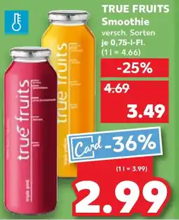 Kaufland TRUE FRUITS Smoothie Angebot
