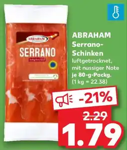 Kaufland ABRAHAM Serrano- Schinken Angebot