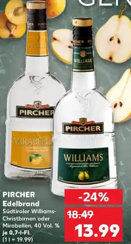 Kaufland > PIRCHER Edelbrand Angebot