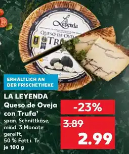 Kaufland LA LEYENDA Queso de Oveja con Trufa Angebot