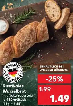 Kaufland Rustikales Wurzelbrot Angebot