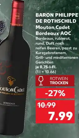 Kaufland BARON PHILIPPE DE ROTHSCHILD Mouton Cadet Bordeaux AOC Angebot