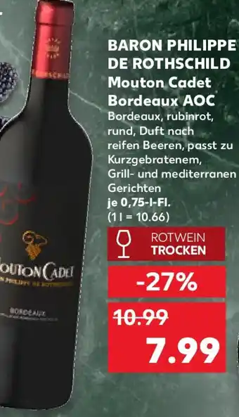 Kaufland BARON PHILIPPE DE ROTHSCHILD Mouton Cadet Bordeaux AOC Angebot