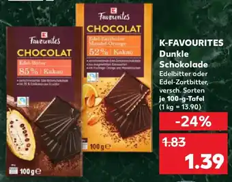Kaufland K-FAVOURITES Dunkle Schokolade Angebot