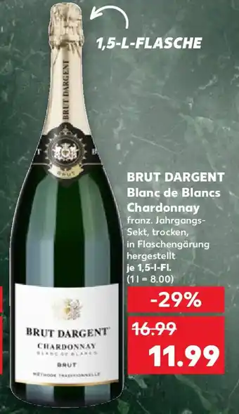 Kaufland BRUT DARGENT Blanc de Blancs Chardonnay Angebot