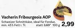 AEZ Vacherin Fribourgeois AOP Angebot