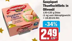 AEZ Saupiquet Thunfischfilets in Olivenöl Angebot