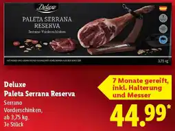 Lidl Deluxe Paleta Serrana Reserva Angebot