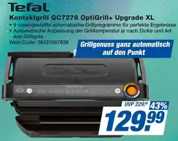 expert Techno Land Tefal Kontaktgrill GC7278 OptiGrill+ Upgrade XL Angebot