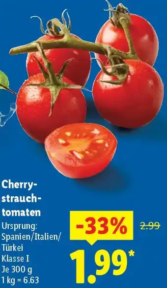 Lidl Cherrystrauchtomaten Angebot