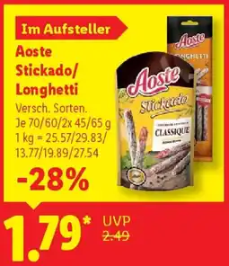 Lidl Aoste Stickado/ Longhetti Angebot