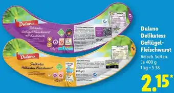 Lidl Dulano Delikatess Geflügel Fleischwurst Angebot