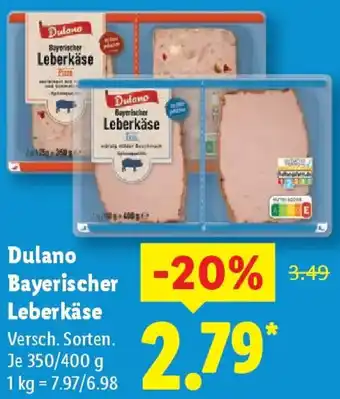 Lidl Dulano Bayerischer Leberkäse Angebot