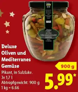 Lidl Deluxe Oliven und Mediterranes Gemüse Angebot