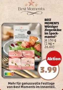 PENNY BEST MOMENTS Würziger Ziegenkäse im Speckmantel Angebot