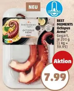 PENNY BEST MOMENTS Octopus Arme Angebot