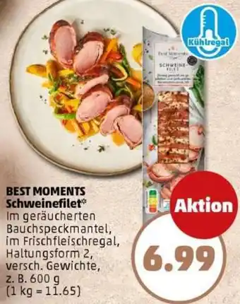 PENNY BEST MOMENTS Schweinefilet Angebot