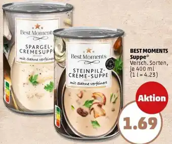 PENNY BEST MOMENTS Suppe Angebot