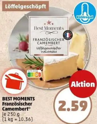 PENNY BEST MOMENTS Französischer Camembert Angebot