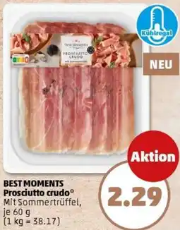 PENNY BEST MOMENTS Prosciutto crudo Angebot