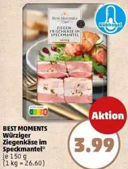 PENNY BEST MOMENTS Würziger Ziegenkäse im Speckmantel Angebot
